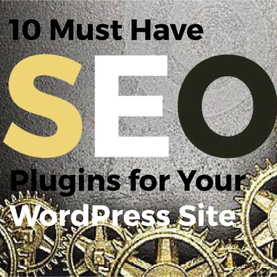 10 SEO Plugins That You Can't Do Without