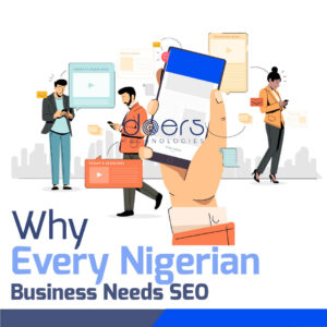 Why Every Nigerian Business Needs SEO